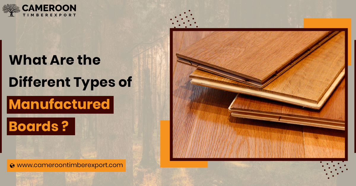 different types of manufactured boards