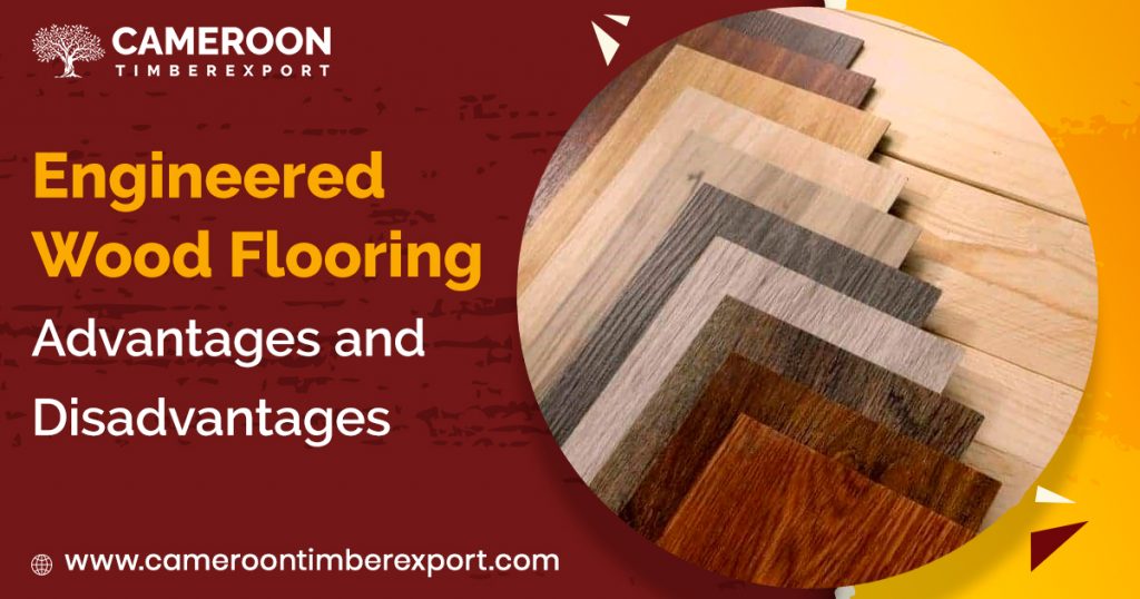 engineered wood hardwood flooring advantages and disadvantages