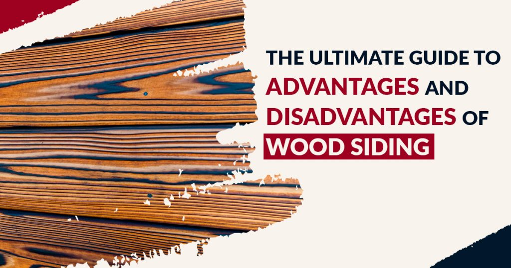 advantages and disadvantages of wood siding