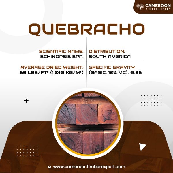 Quebracho wood properties